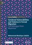 Mohammad Musfequs Salehin: Gendered Vulnerabilities and Violence in Forced Migration, Buch