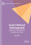 „Israel’s National Historiography: Between Generations, Identity and State“ von Alon Helled. Lila Hintergrund, orange Formen., Buch