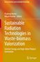 Sustainable Radiation Technologies in Waste-biomass Valorization, Buch