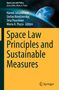 Space Law Principles and Sustainable Measures, Buch