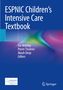 Titel: ESPNIC Children's Intensive Care Textbook. Autoren: Joe Brierley, Pierre Tissieres, Akash Deep. Bunte, abstrakte Muster., Buch