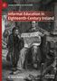 M. Wade Mahon: Informal Education in Eighteenth-Century Ireland, Buch