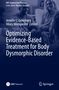 Optimizing Evidence-Based Treatment for Body Dysmorphic Disorder, Buch