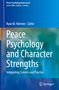 Peace Psychology and Character Strengths, Buch