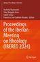 Proceedings of the Iberian Meeting on Rheology (IBEREO 2024), Buch