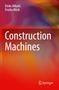 Dinko Mikuli¿: Construction Machines, Buch