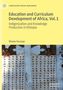 Woube Kassaye: Education and Curriculum Development of Africa Vol. 1, Buch