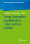 Energy Geographies: Negotiating the French-German Interface, Buch