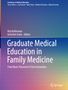 Graduate Medical Education in Family Medicine, Buch, Buch