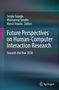 Future Perspectives on Human-Computer Interaction Research, Buch