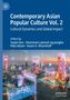 Contemporary Asian Popular Culture Vol. 2, Buch