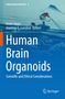 Human Brain Organoids, Buch, Buch