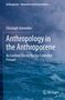 "Anthropology in the Anthropocene" von Christoph Antweiler. Wellen im Ozean, Springer-Logo unten rechts.