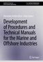 Fidaa Karkori: Development of Procedures and Technical Manuals for the Marine and Offshore Industries, Buch