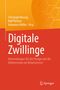 Digitale Zwillinge, Buch