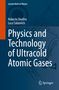 Luca Salasnich: Physics and Technology of Ultracold Atomic Gases, Buch