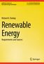 "Renewable Energy: Requirements and Sources" von Richard A. Dunlap; gelber Hintergrund mit Springer-Logo., Buch