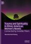 Marinella Rodi-Risberg: Trauma and Spirituality in Ethnic American Women's Novels, Buch