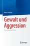 Peter Sturmey: Gewalt und Aggression, Buch