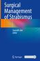 Surgical Management of Strabismus, Buch