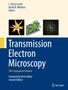 "C. Barry Carter, David B. Williams, Editors. Transmission Electron Microscopy. Bilder: Gelbes Objekt, grüne Struktur, Punktmuster.", Buch