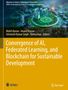 Convergence of AI, Federated Learning, and Blockchain for Sustainable Development, Buch