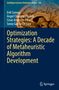 Erik Cuevas: Optimization Strategies: A Decade of Metaheuristic Algorithm Development, Buch, Buch