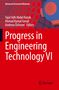 Titel: Progress in Engineering Technology VI. Oben Namen der Herausgeber. Rechts geometrisches 3D-Design, unten Springer-Logo., Buch