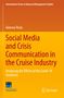 Titel: Social Media and Crisis Communication in the Cruise Industry. Orange Hintergrund, Springer-Logo., Buch