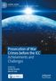 Prosecution of War Crimes before the ICC, Buch, Buch