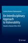 Carolina Montero Orphanopoulos: An Interdisciplinary Approach to Vulnerability, Buch