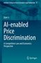 Titel: "AI-enabled Price Discrimination". Autor: Qian Li. Hintergrund: Richterhammer und Geldscheine., Buch