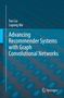 Liqiang Nie: Advancing Recommender Systems with Graph Convolutional Networks, Buch