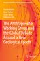 Text: "Emerging Globalities and Civilizational Perspectives. Martin Bohle, Boris Holzer, Leslie Sklair, Fabienne Will. The Anthropocene Working Group and the Global Debate Around a New Geological Epoch."

Abstrakte orange Muster mit roten Linien., Buch