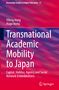 Yifeng Hong: Transnational Academic Mobility to Japan, Buch, Buch