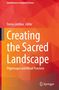 Creating the Sacred Landscape, Buch, Buch