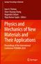 Physics and Mechanics of New Materials and Their Applications, Buch, Buch
