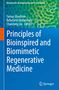 "Principles of Bioinspired and Biomimetic Regenerative Medicine", blaues Cover, grünes Muster, Springer-Logo., Buch