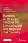 Handbook on the Korean Language and Literacy: Insights into Hangul and Text Processing, Buch