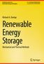 Richard A. Dunlap: Renewable Energy Storage, Buch