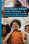 Communication Activities for the Classroom, Buch, Buch