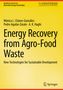A. K. Haghi: Energy Recovery from Agro-Food Waste, Buch