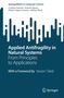 Cristian Axenie: Applied Antifragility in Natural Systems, Buch
