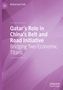 Mohamad Zreik: Qatar's Role in China's Belt and Road Initiative, Buch