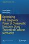 Titel: Optimizing the Diagnostic Power of Otoacoustic Emissions Using Theoretical Cochlear Mechanics. Autoren: Arturo Moleti, Renata Sisto. Blauer Hintergrund mit vertikalen Linien. Logos von Australian Acoustical Society und Springer., Buch
