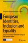 Titel: European Identities, Inclusion and Equality. Buntes Cover mit halbkreisförmigem Muster, Erasmus+- und Springer-Logo., Buch