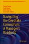 Navigating the Deepfake Conundrum: A Manager's Roadmap, Buch, Buch