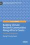 Nyong Princely Awazi: Building Climate Resilient Communities Along Africa's Coasts, Buch