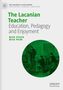Nick Peim: The Lacanian Teacher, Buch