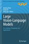 "Large Vision-Language Models: Pre-training, Prompting, and Applications." Schriftzug auf blauem Hintergrund. Rechts Springer-Logo., Buch